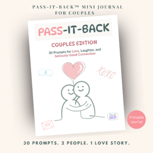 Pass-It-Back™ Couples Journal | 30 Prompts