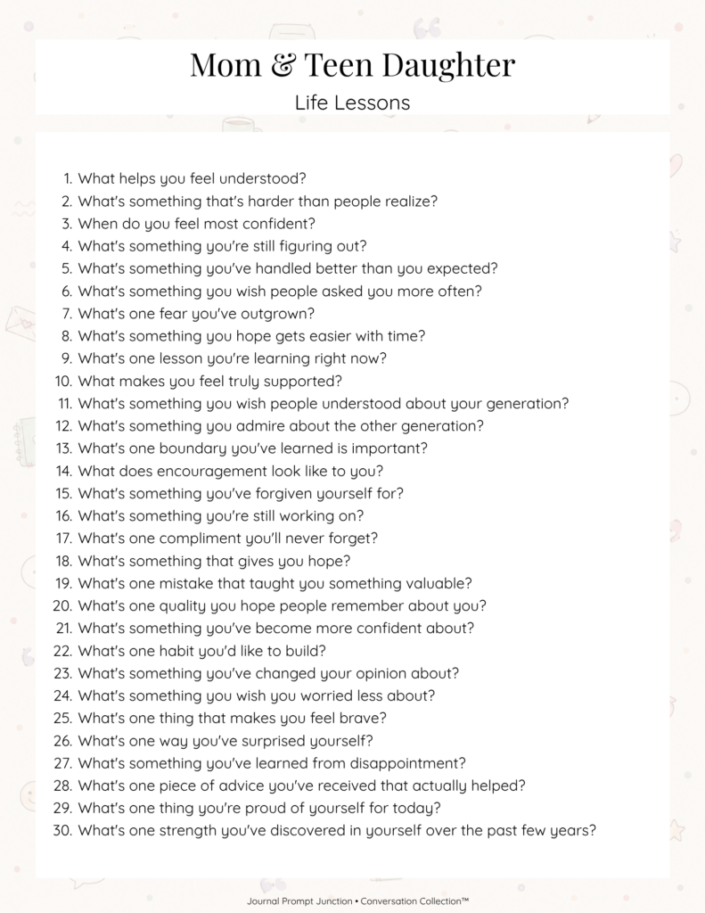 Life lessons conversation prompts for parents and teen daughters