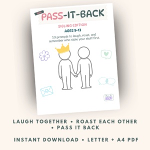 Pass-It-Back™ Sibling Journal | 10 Prompts | Ages 9–13