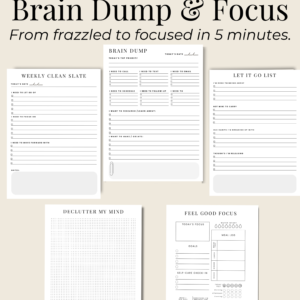 Brain Dump & Focus Worksheets | 6-Page Mental Reset Kit
