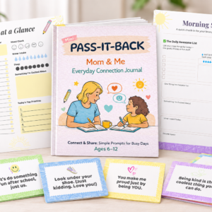 Pass-It-Back Mom & Me printable journal bundle with morning pages and lunchbox notes for moms and children ages 6–12.
